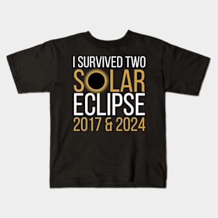 I survived two solar eclipse 2017 & 2024 Kids T-Shirt